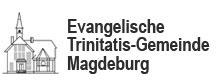 Evangelische Trinitatis-Gemeinde Magdeburg